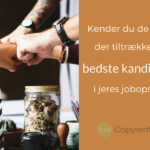 3 råd til bedre jobopslag