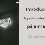 Den nemme metode til at introducere dig selv på e-mail