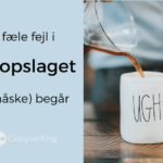 9 fæle fejl i jobopslaget I måske begår